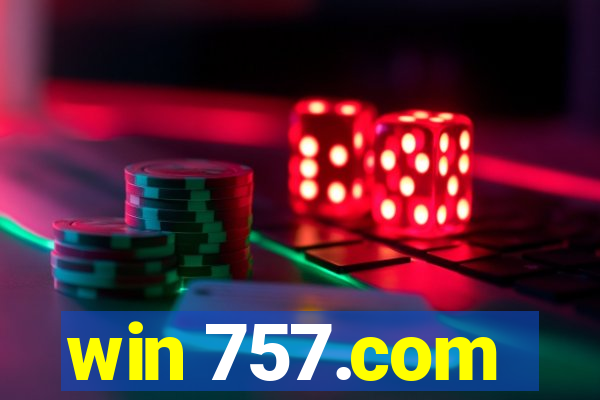 win 757.com